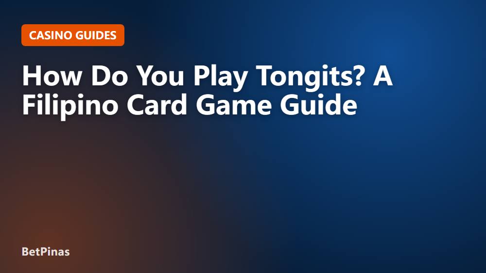How Do You Play Tongits? A Filipino Card Game Guide